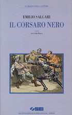 Emilio Salgari, Il Corsaro Nero - Edizione curata da Luca Della Bianca